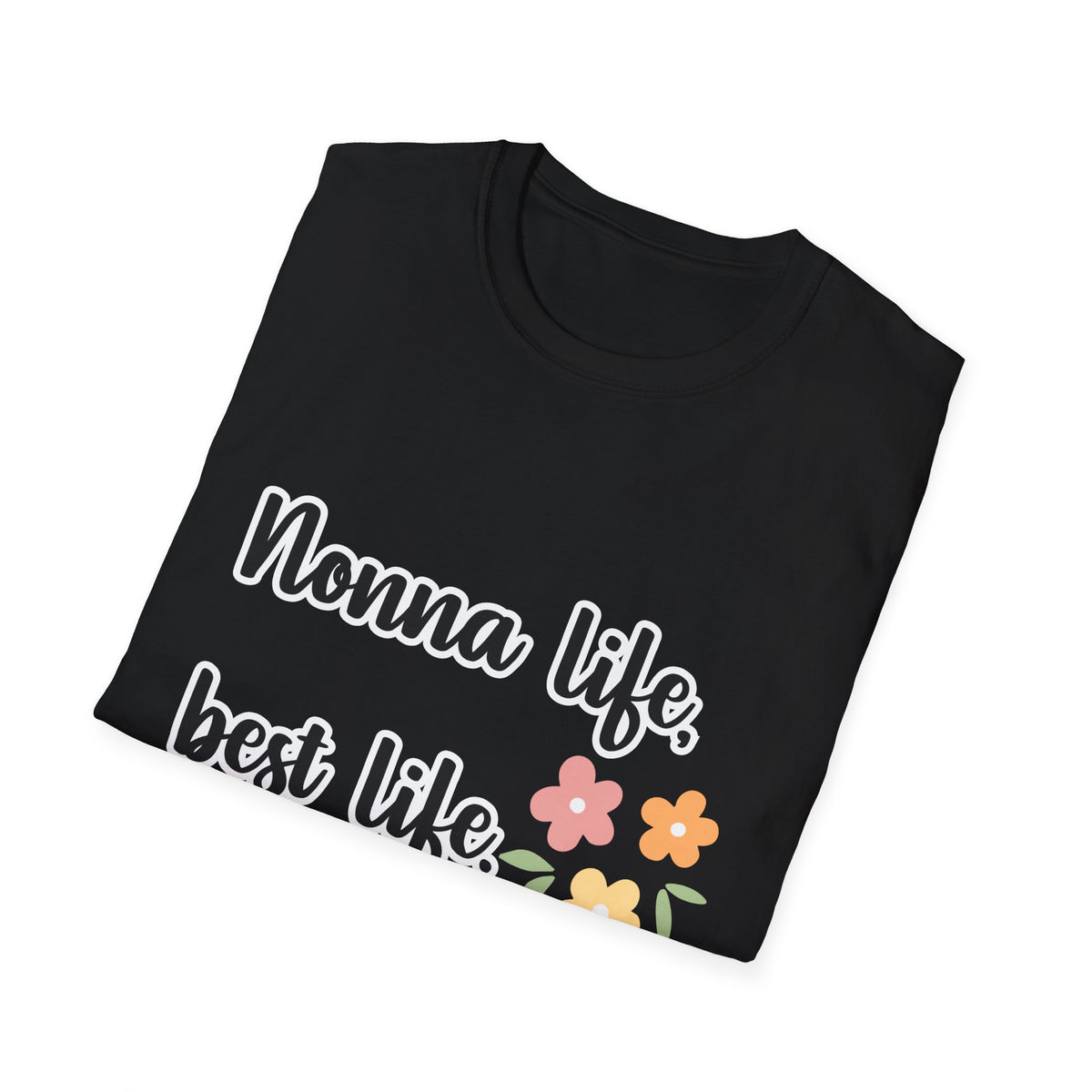 Nonna Life Best Life T‑Shirt — Cute Floral Grandma Gift