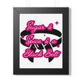 Framed Poster — "Sugar & Spice & a Black Belt" Martial Arts Wall Art