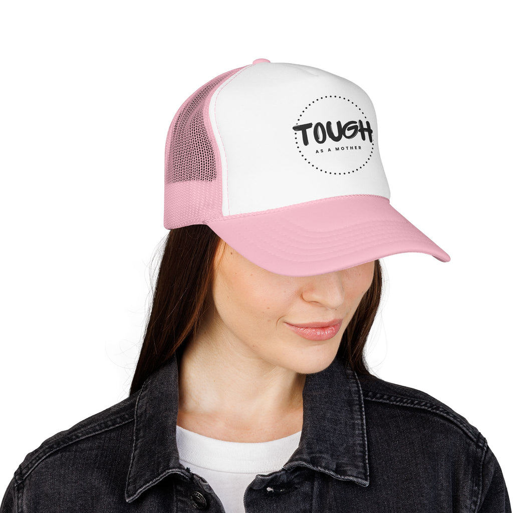 Tough As A Mother Trucker Hat — Retro Foam Mesh Cap for Moms