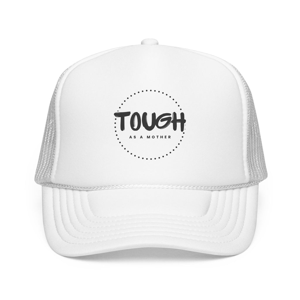 Tough As A Mother Trucker Hat — Retro Foam Mesh Cap for Moms