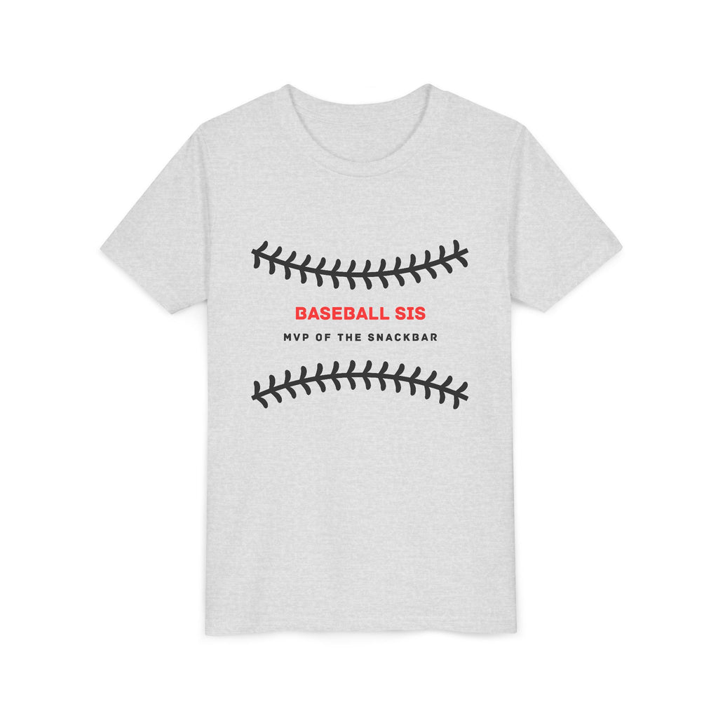 Baseball Sis Youth Tee — 'Baseball Sis: MVP of the Snackbar' Soft Kids’ Sports Shirt