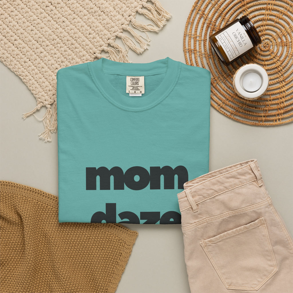 Mom Daze T-shirt