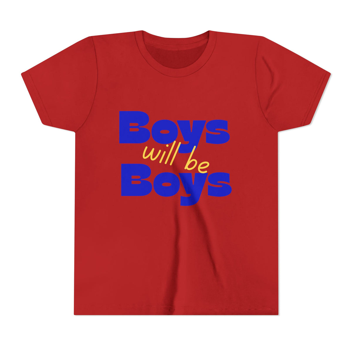 Youth Tee — "Boys Will Be Boys" Bold Retro Graphic