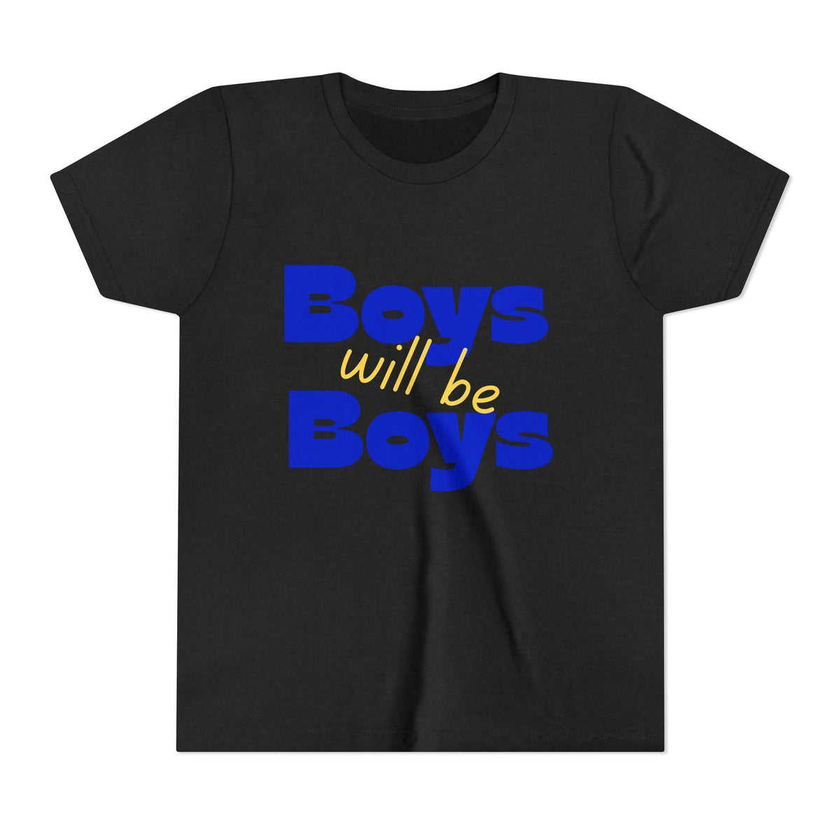 Youth Tee — "Boys Will Be Boys" Bold Retro Graphic