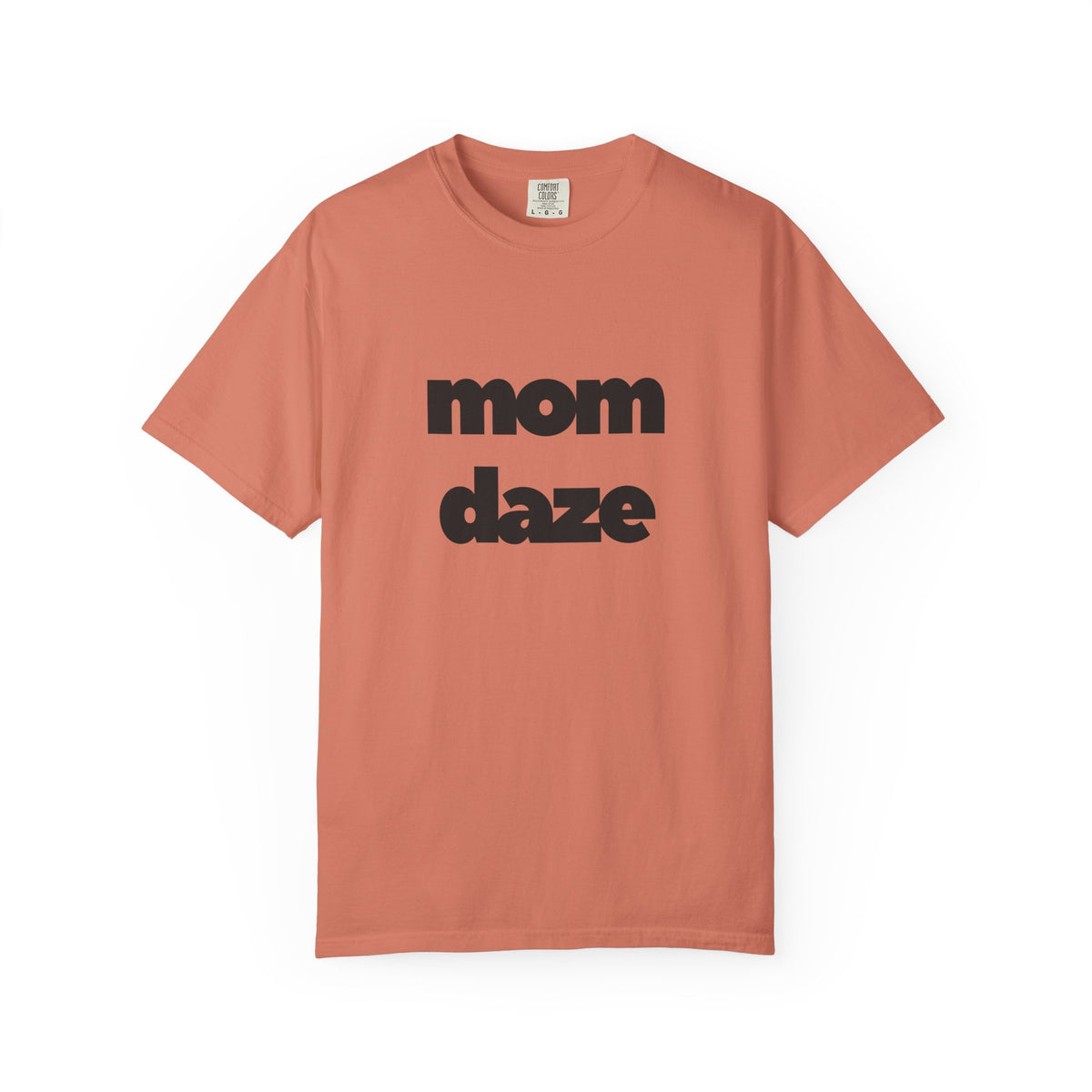 Mom Daze T-shirt
