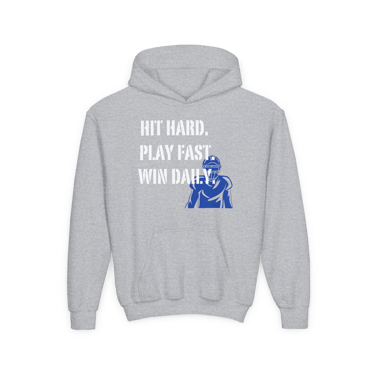 Youth Hoodie - "Hit Hard. Play Fast. Win Daily." Football Pullover