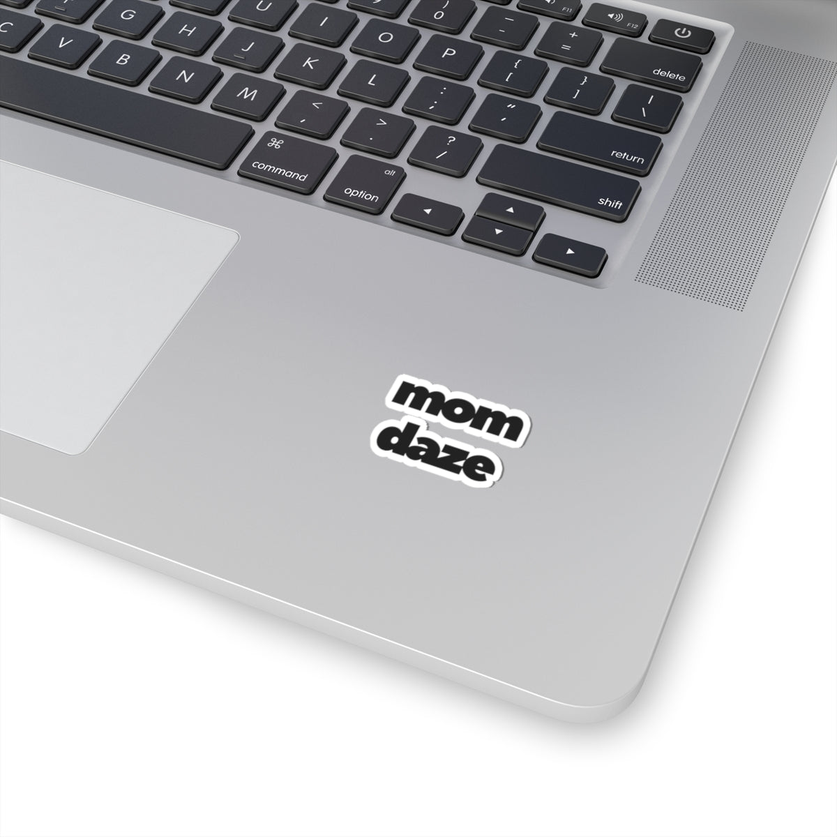 Mom Daze Stickers