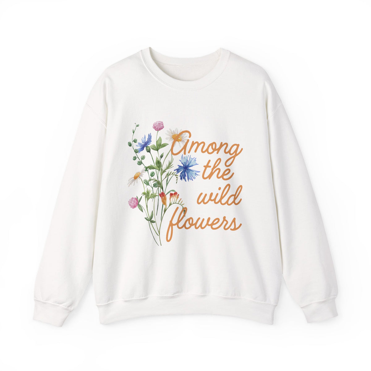 Wildflower Crewneck Sweatshirt — "Among the Wild Flowers" Floral Pullover
