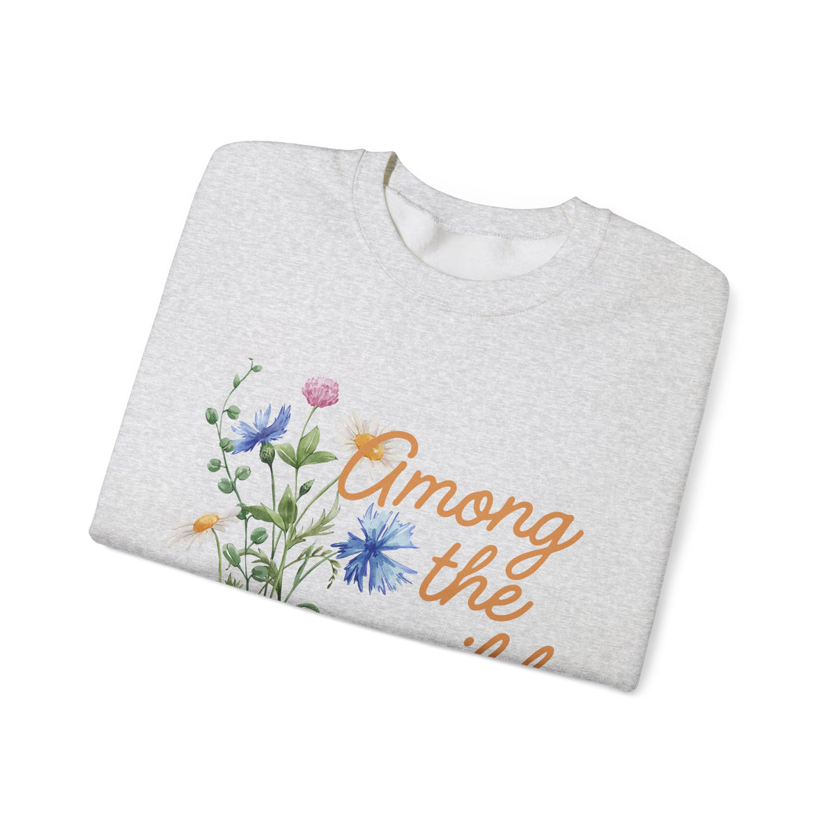 Wildflower Crewneck Sweatshirt — "Among the Wild Flowers" Floral Pullover