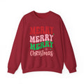 Merry Merry Merry Christmas Crewneck Sweatshirt
