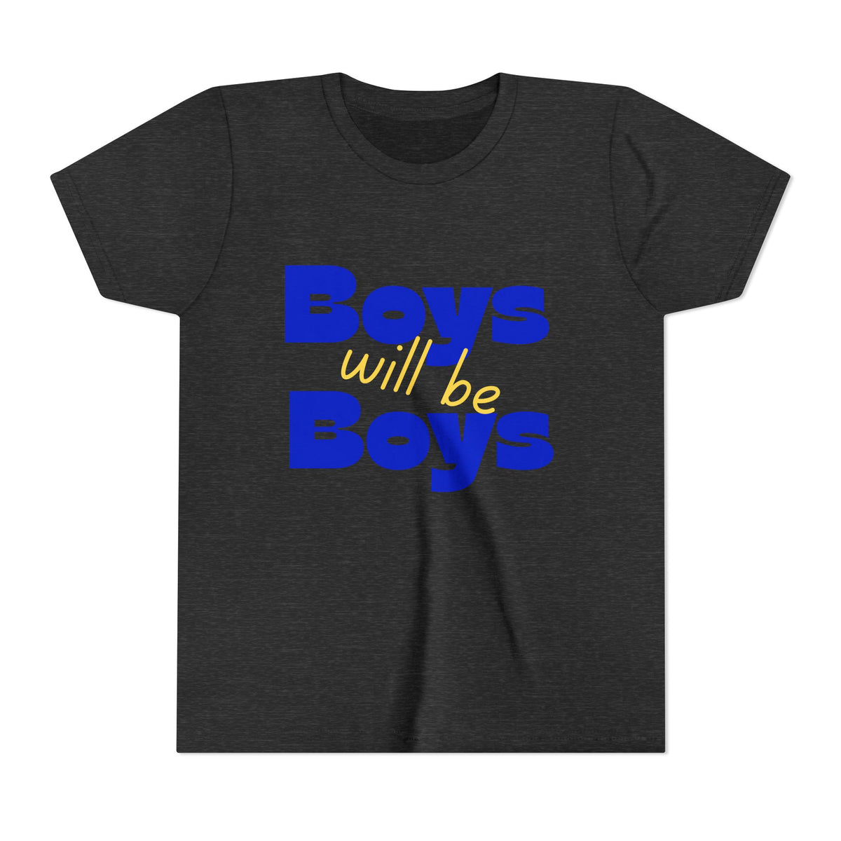 Youth Tee — "Boys Will Be Boys" Bold Retro Graphic