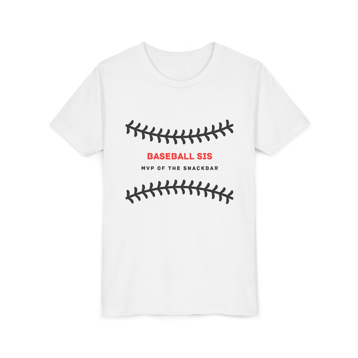 Baseball Sis Youth Tee — 'Baseball Sis: MVP of the Snackbar' Soft Kids’ Sports Shirt