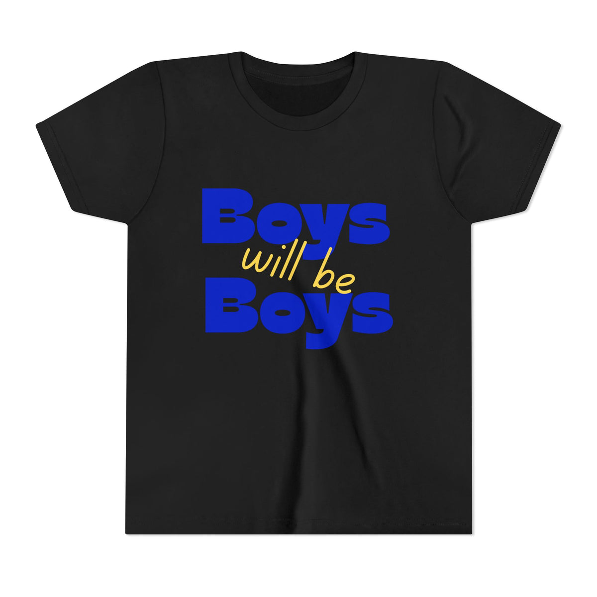Youth Tee — "Boys Will Be Boys" Bold Retro Graphic