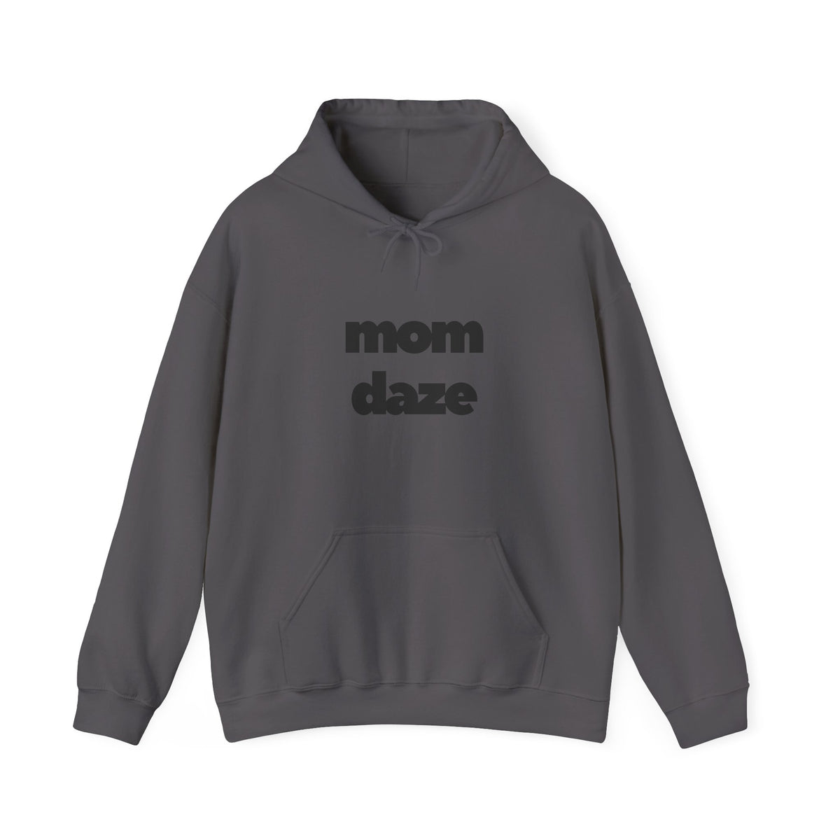 Mom Daze Hooded Sweatshirt