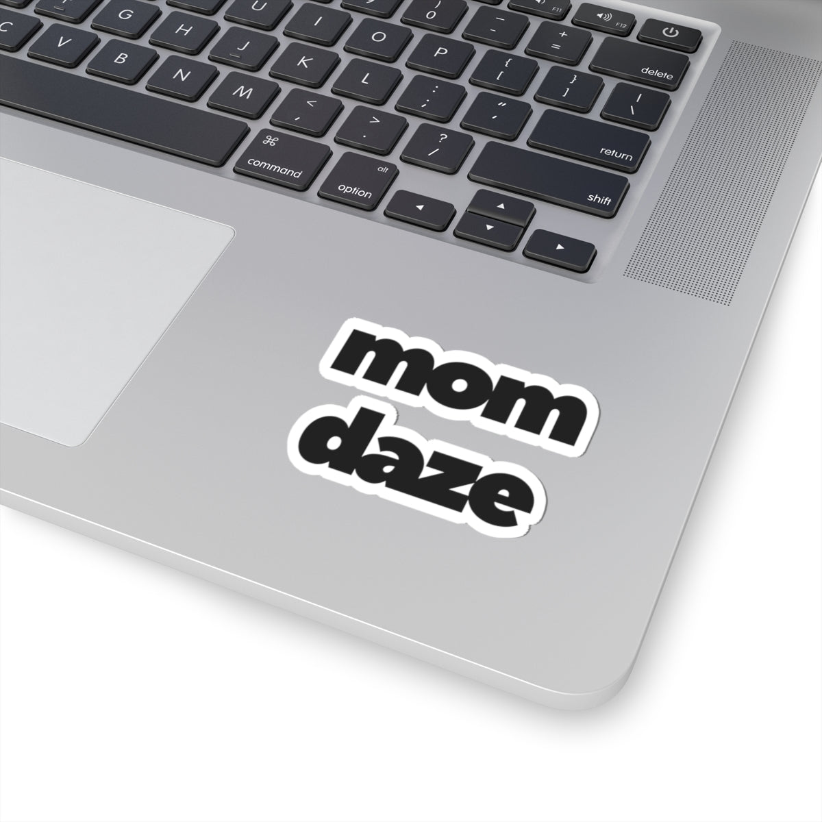 Mom Daze Stickers
