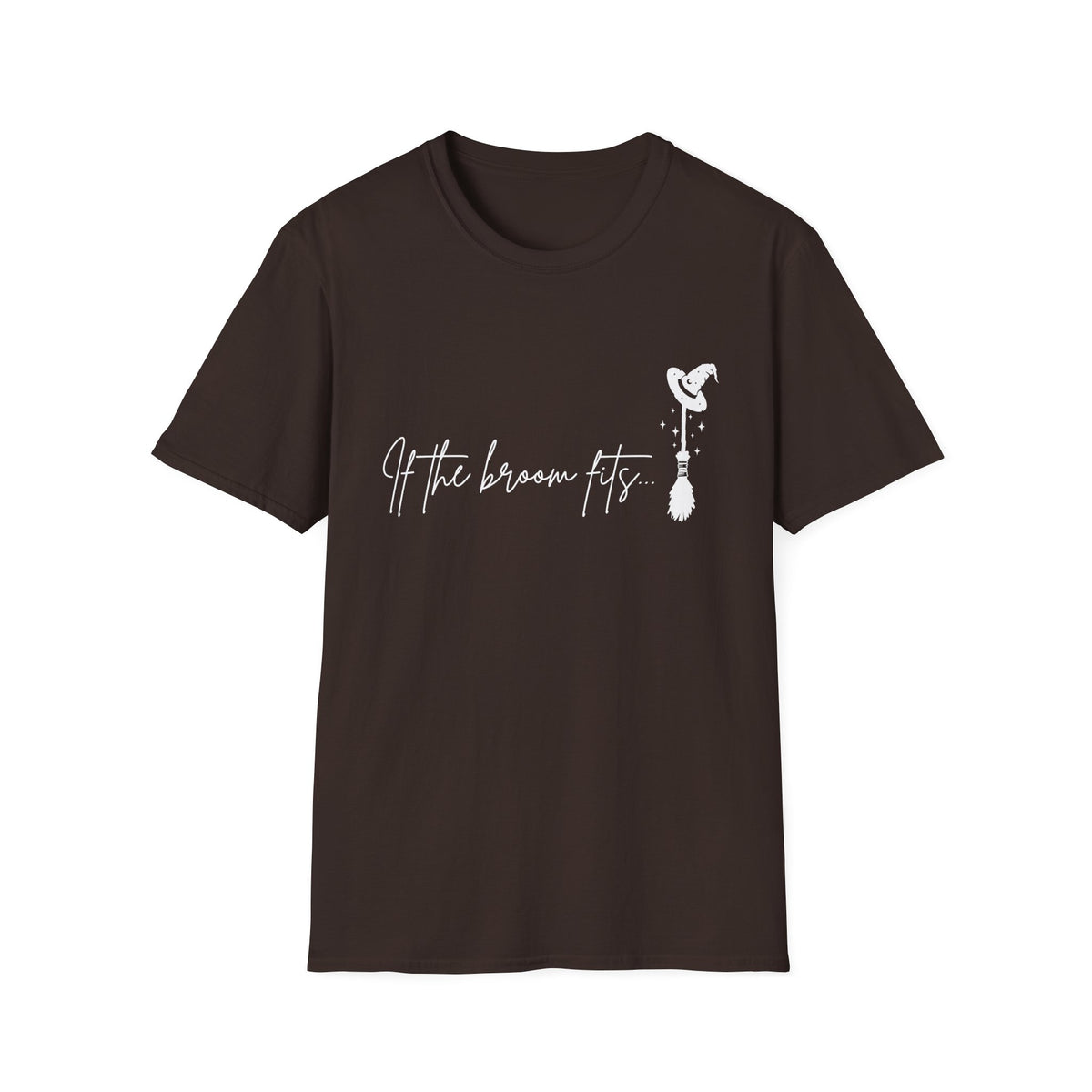If the Broom Fits T-Shirt — Witchy Halloween Graphic Tee