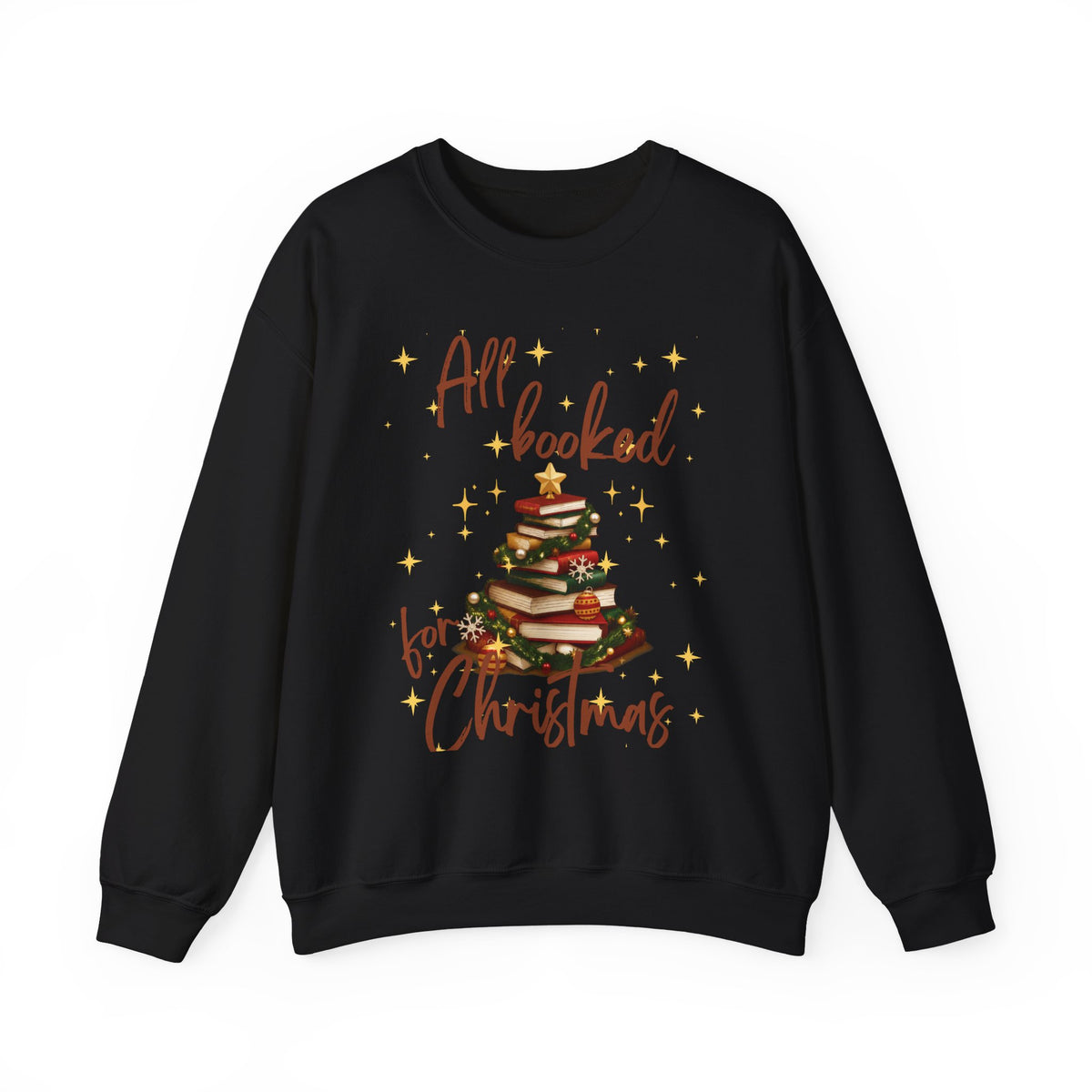 All Booked for Christmas Sweatshirt — Cozy Holiday Booklover Crewneck