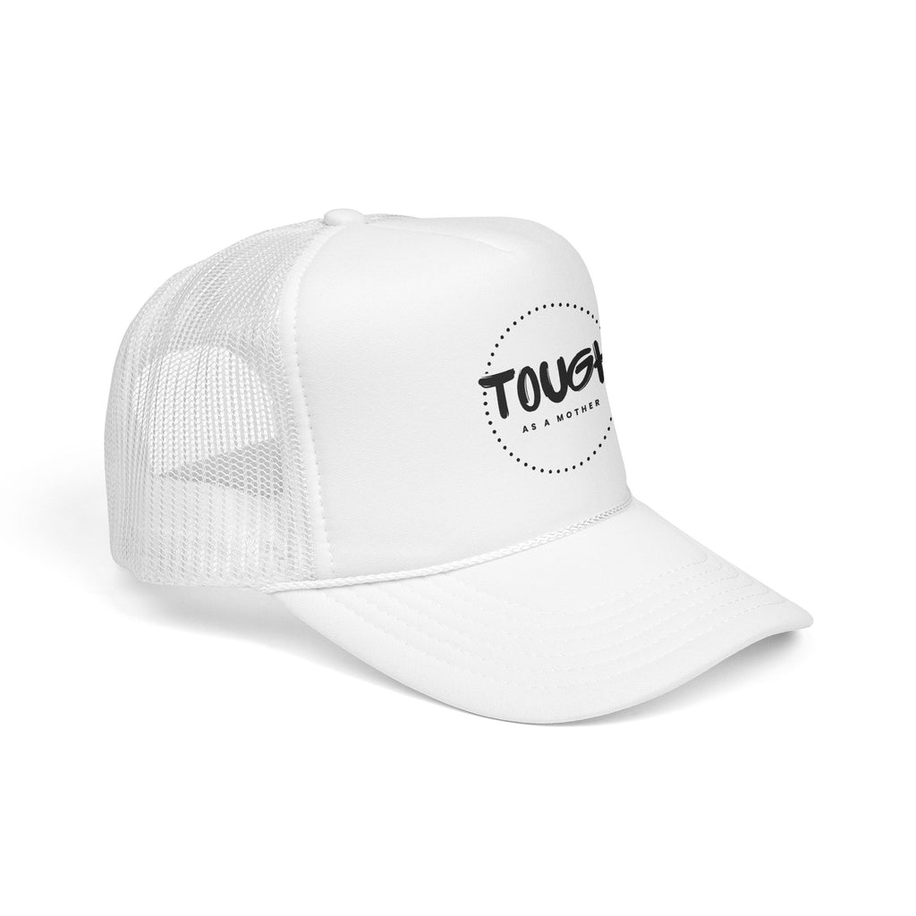 Tough As A Mother Trucker Hat — Retro Foam Mesh Cap for Moms