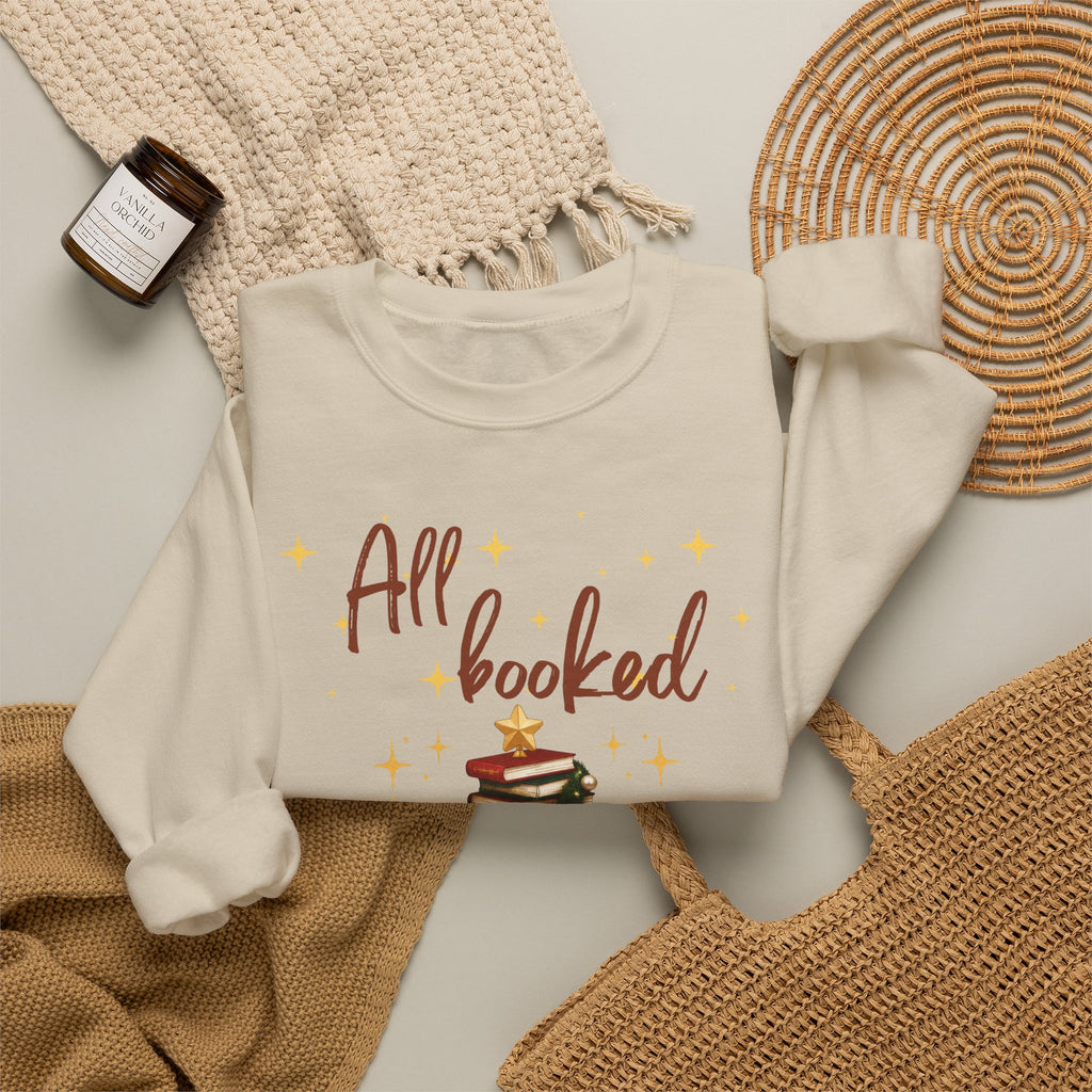 All Booked for Christmas Sweatshirt — Cozy Holiday Booklover Crewneck
