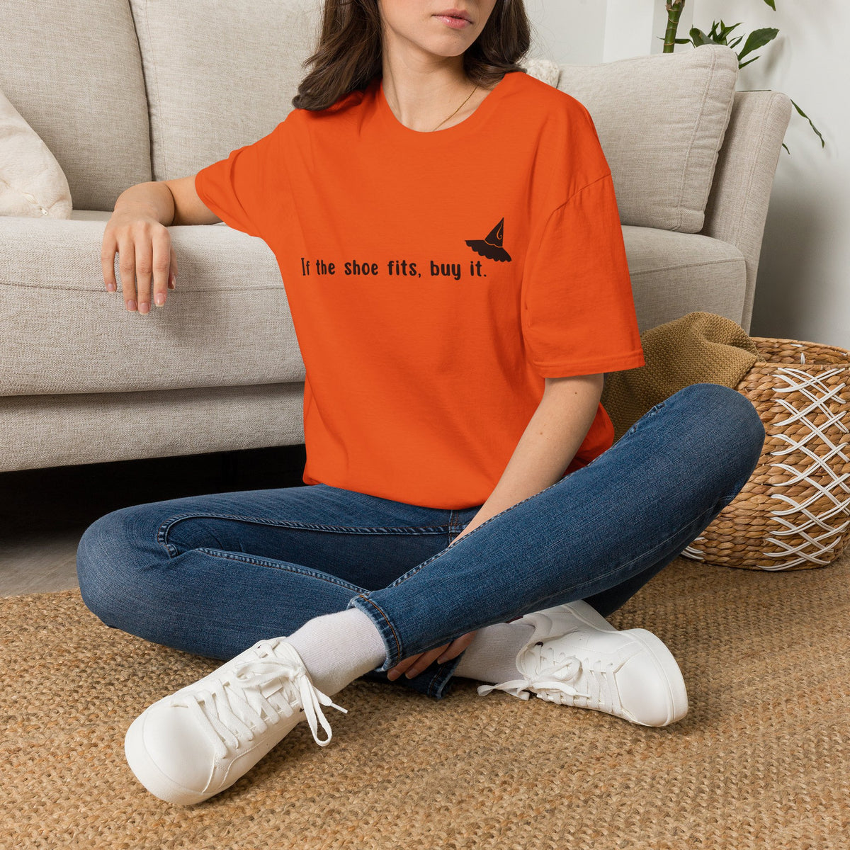 Witchy Quote T-Shirt — "If the shoe fits, buy it."