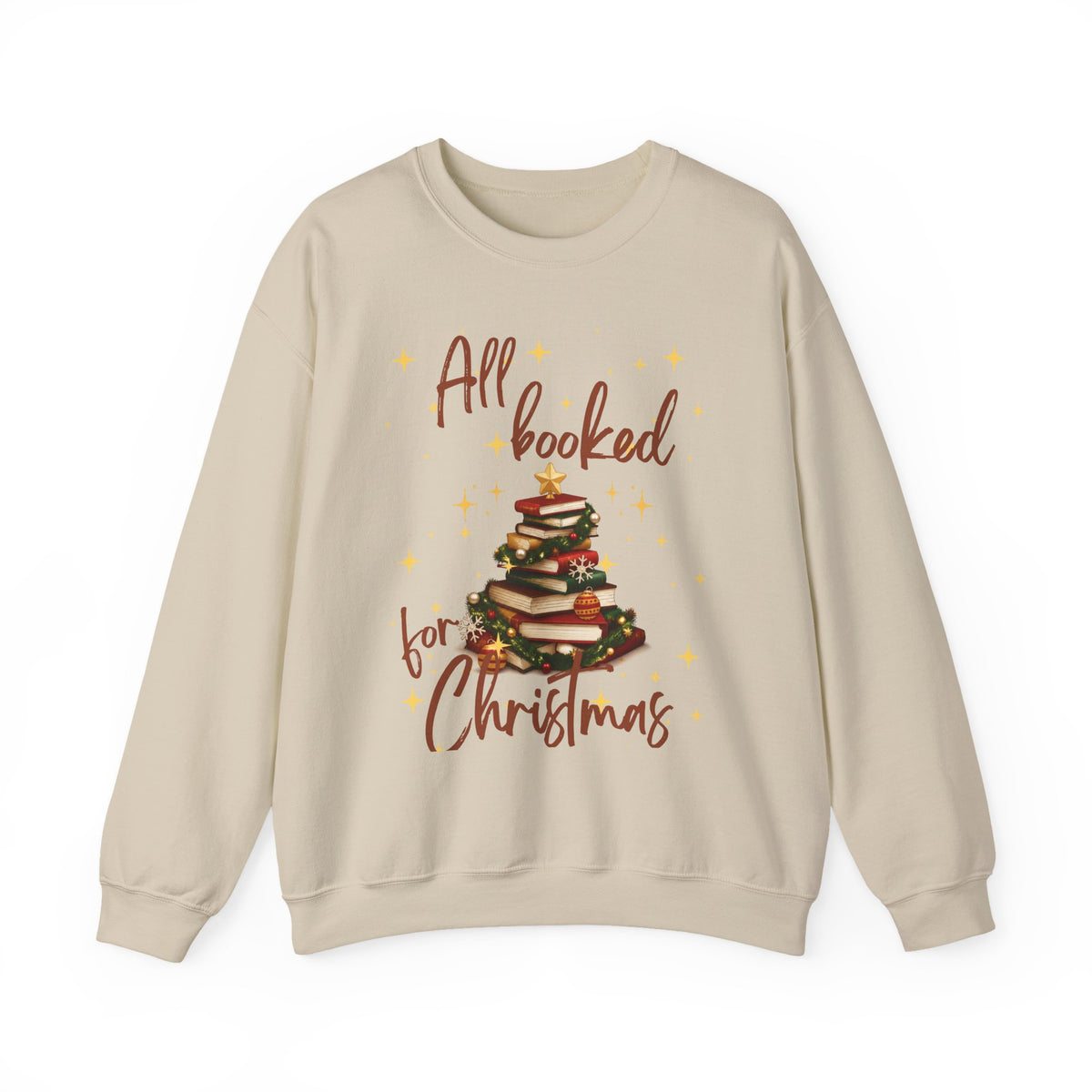 All Booked for Christmas Sweatshirt — Cozy Holiday Booklover Crewneck