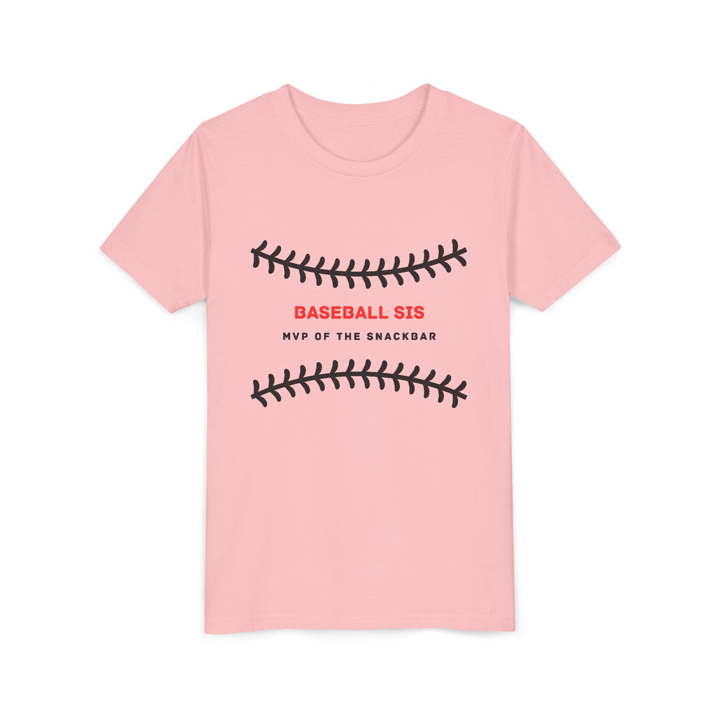Baseball Sis Youth Tee — 'Baseball Sis: MVP of the Snackbar' Soft Kids’ Sports Shirt